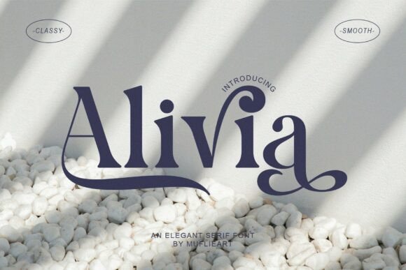 Alivia: The Modern Serif Typeface for Elegant Design