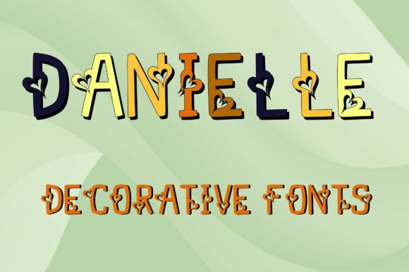 Danielle: A Playful Font for Whimsical Branding