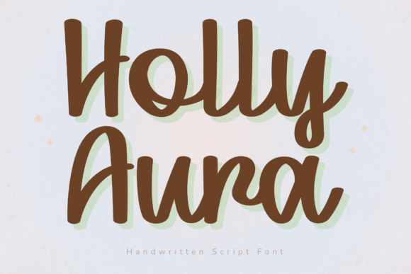 Holly Aura: A Handwritten Script for Modern Creatives