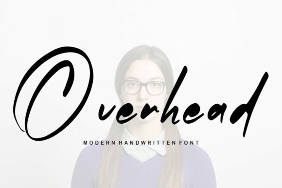 Overhead: A Handwritten Font for Modern Branding