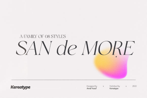 San De More: A Serif Font That Brings Modern Elegance to Your Brand