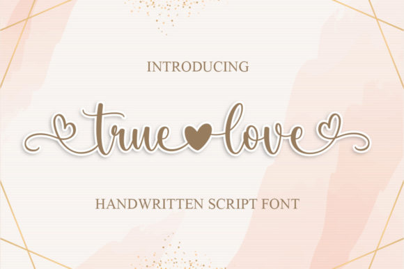 True Love Font: A Handwritten Typeface for Modern Brands
